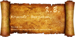 Krucsó Bertalan névjegykártya